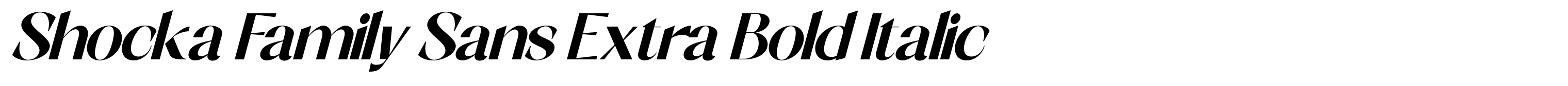 Shocka Family Sans Extra Bold Italic